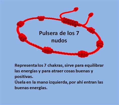 pulsera siete nudos significado|Qué significa la pulsera roja de 7 nudos y por qué。